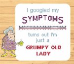 Grumpy Old Lady (image for) Grumpy Old Lady